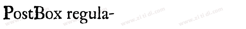 PostBox regula字体转换